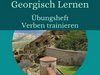 Georgisch lernen ✔ Übungsheft Verben trainieren ✔ Grammatik