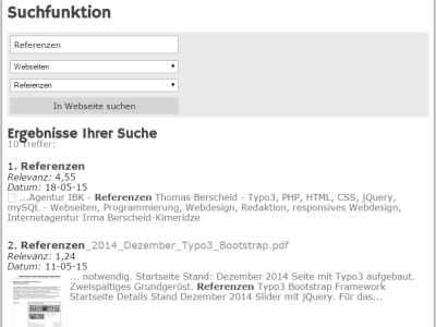 Ergebnisse der Suche - Referenz Thomas Berscheid: Webseite der Agentur - TYPO3, responsives Frontend, Extensions mit Extbase und Fluid - SEO Suchmaschinenoptimierung onPage offPage - HTML5 CSS3 jQuery Blog PHP mySQL