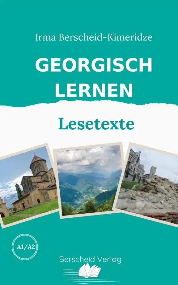 Sprachführer Reise Georgien ✔ Essen ✔ Einkaufen ✔ georgisch